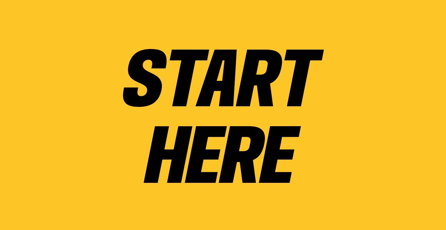 Start Here