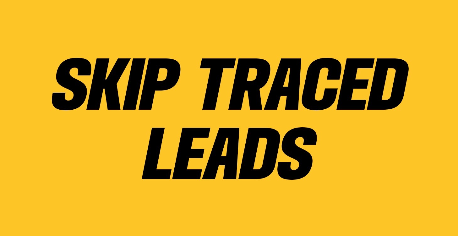 Skip Traced Leads to Call on
