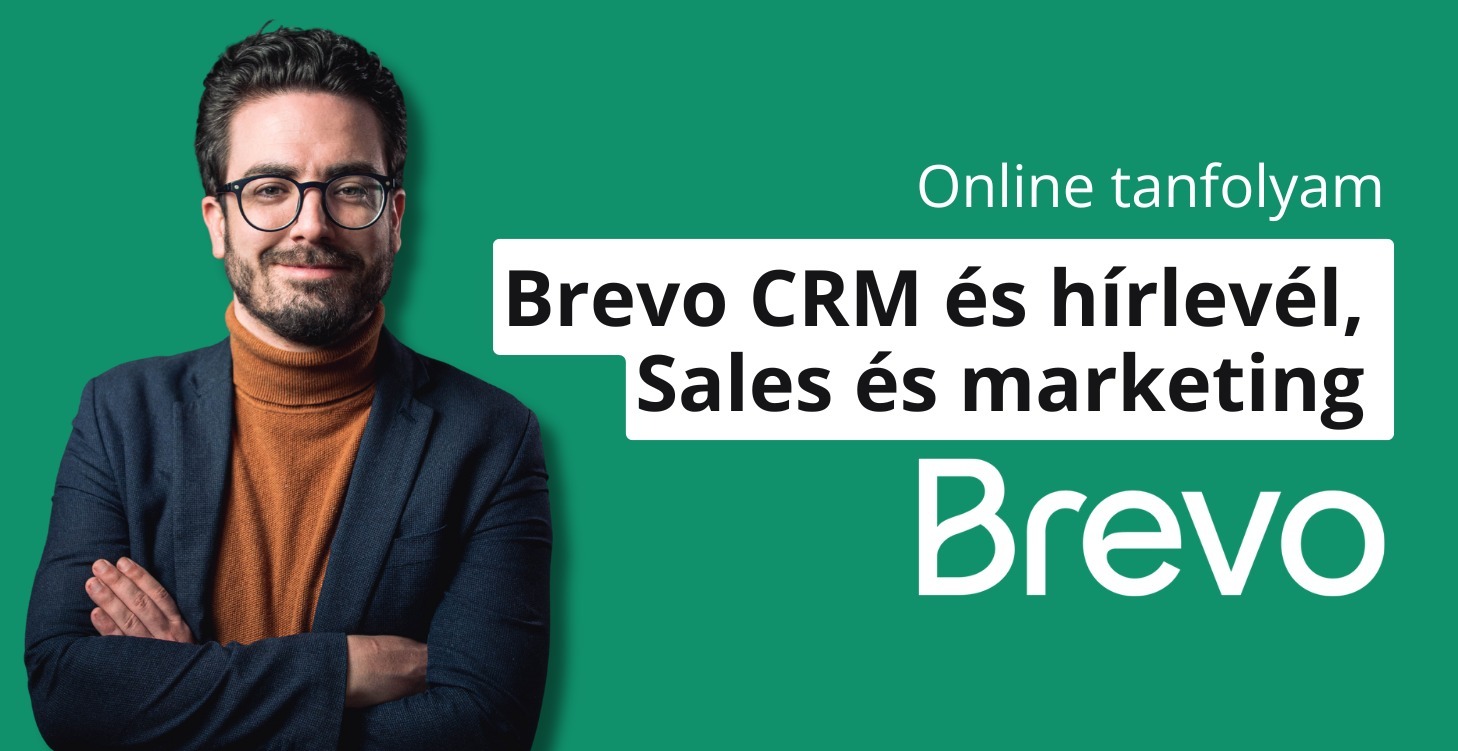 [🎯🚀]Brevo CRM tanfolyam - marketing és sales