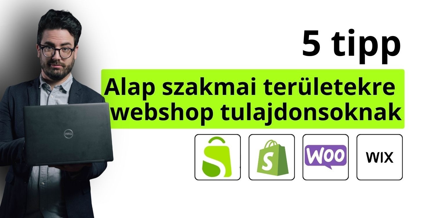 [🆓✅] 5 ingyenes tipp webshop tulajdonosknak