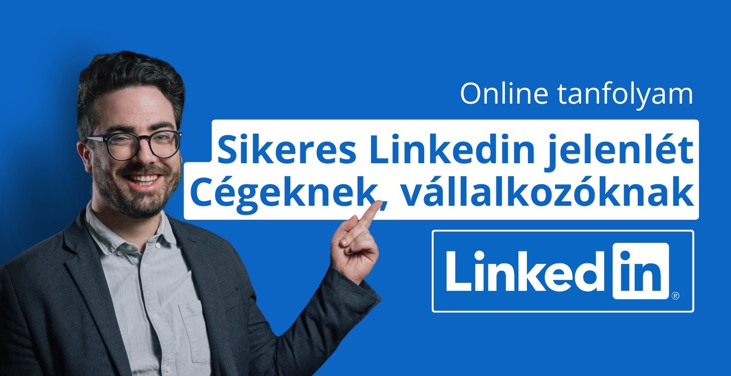 [🎯🚀]Sikeres Linkedin jelenlét tanfolyam