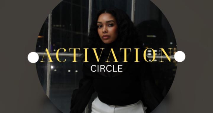 The Activation Circle