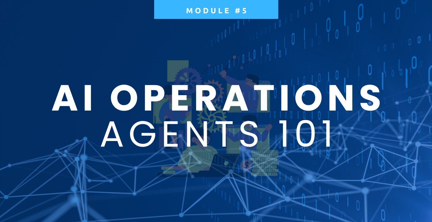 🧪 AI Operations Agents 101