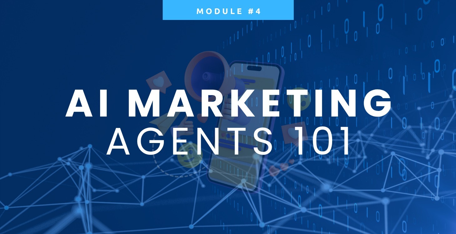 📣 AI Marketing Agents 101