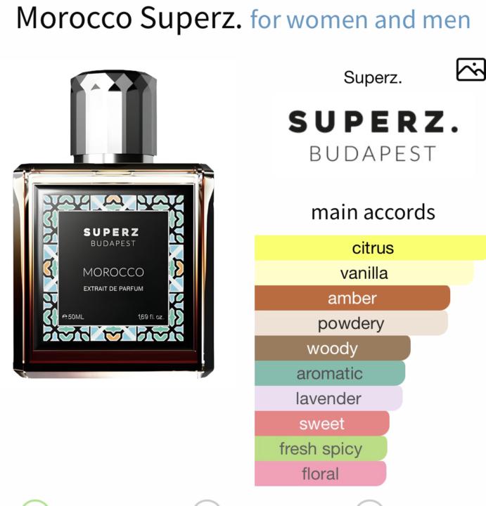 SOTD: Superz Morocco. TLDR: It’s fantastic