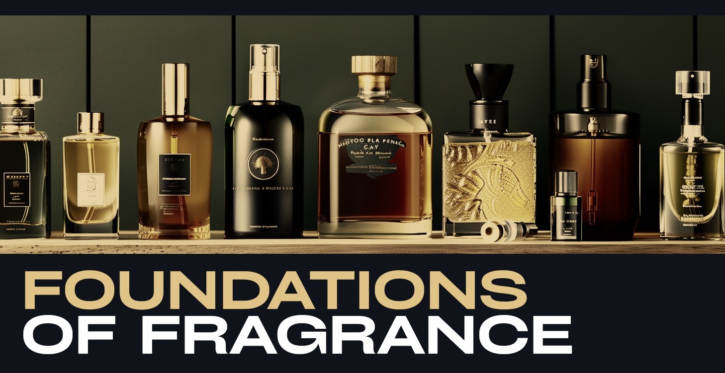 Fragrance 101 - Intro Course