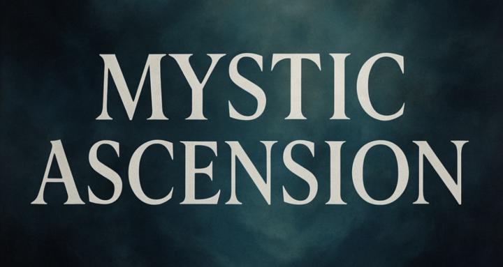 Mystic Ascension
