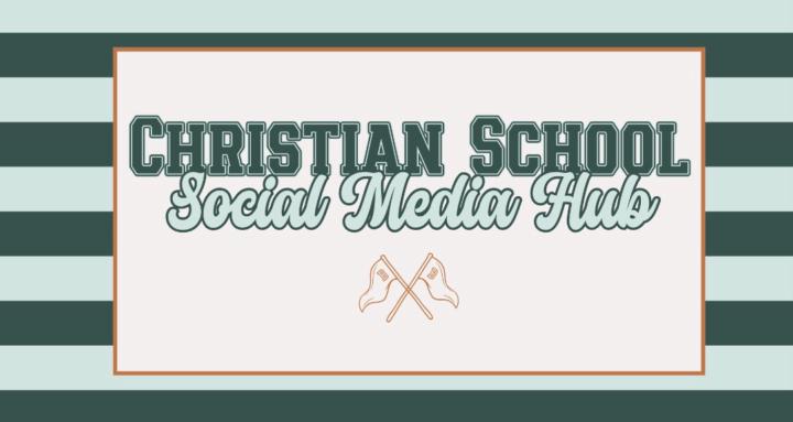 Christian School Social Hub