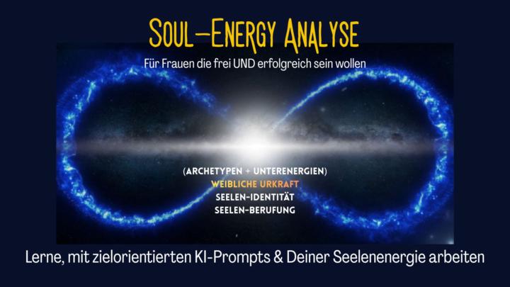 Kurs Lern arbeiten mit KI Promts und Deiner Seelenenergie...was sagen Deine Seelenessenz & Identität über Deine Lebensberufung, uralte Blockaden Deiner Ur-Vorfahren, und..... wie erfolgreich Du im Beruf bist?