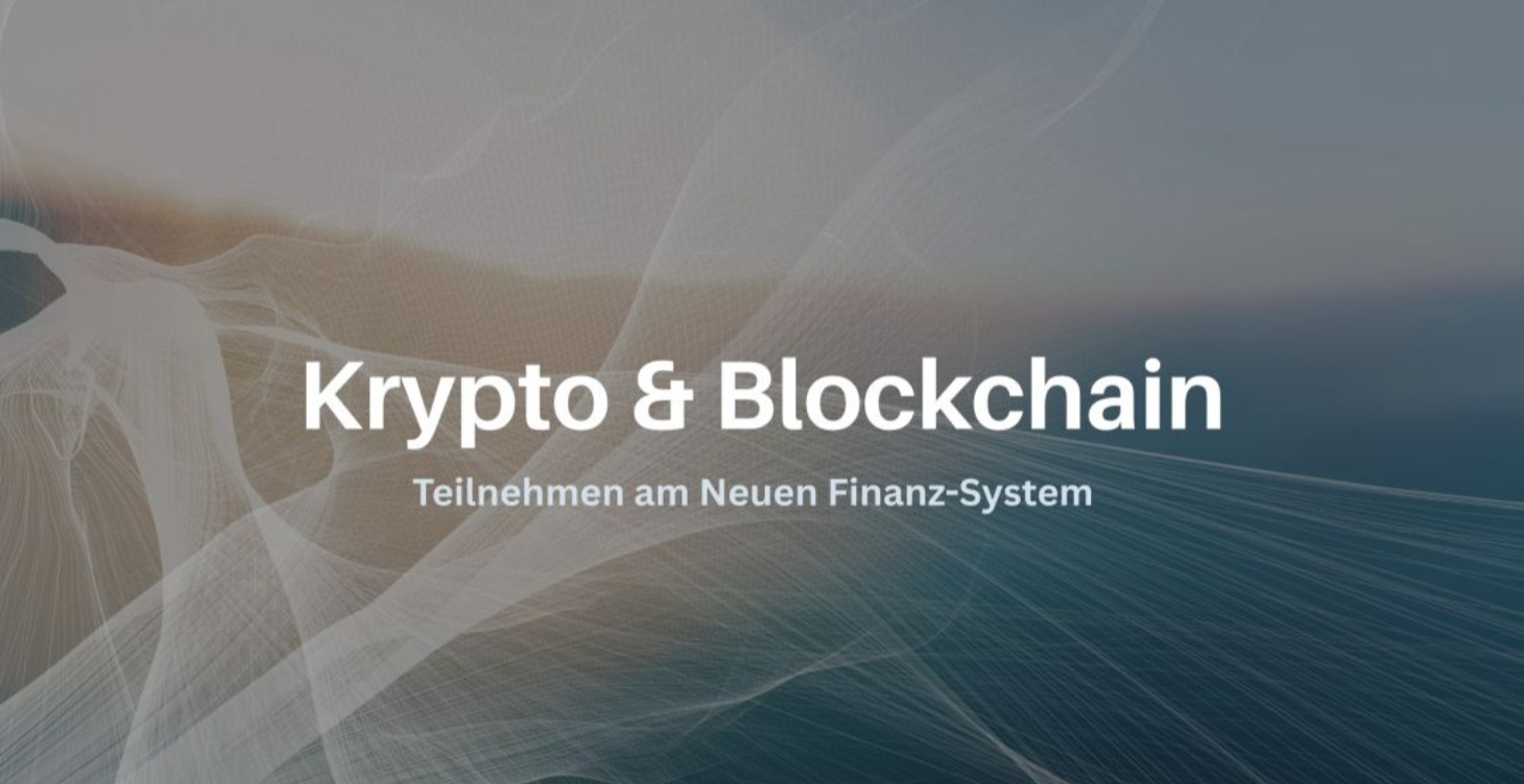 Das A&O von Blockchain & Krypto Basis-Kurs