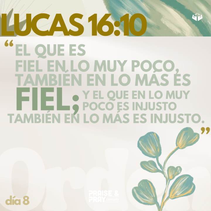 Fiel en lo poco📖🌿 | 8 feb |