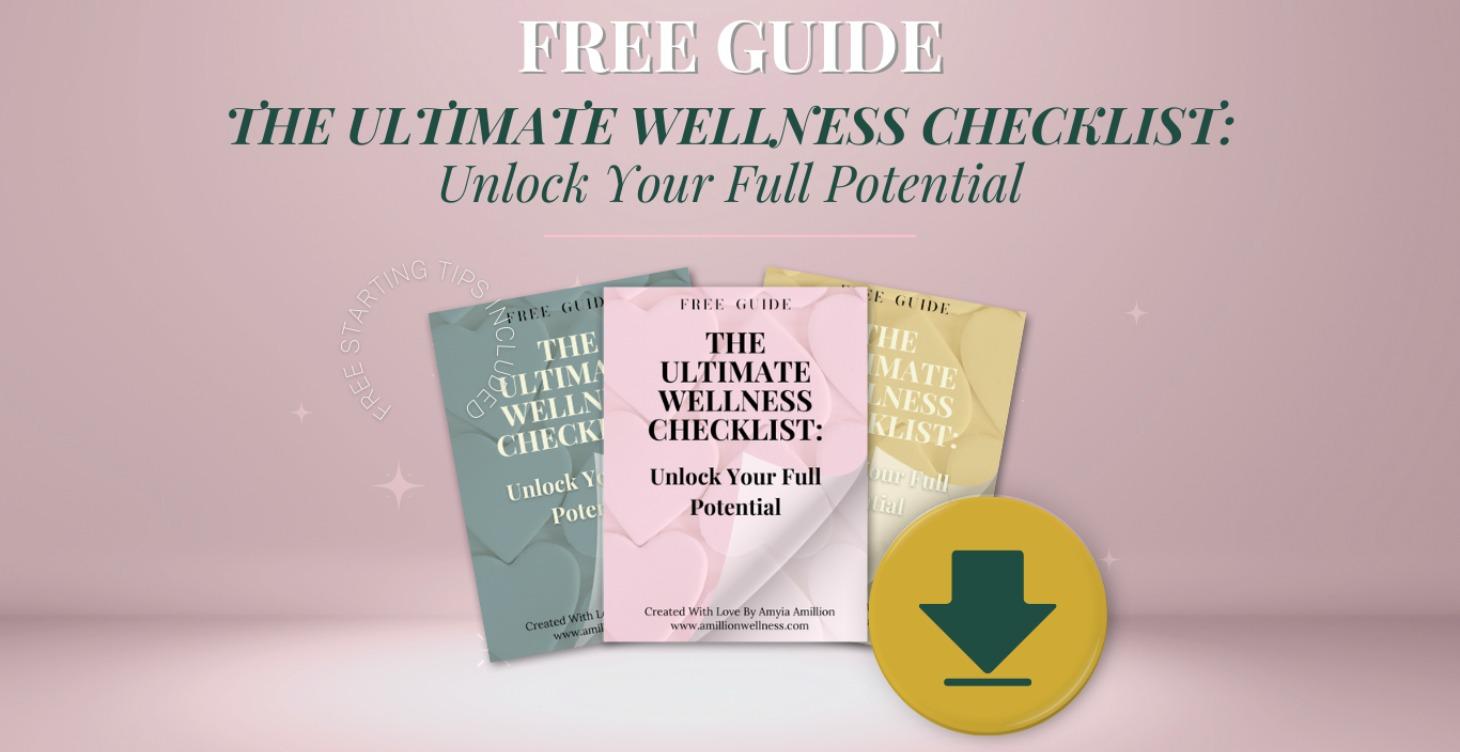 Ultimate Wellness Checklists