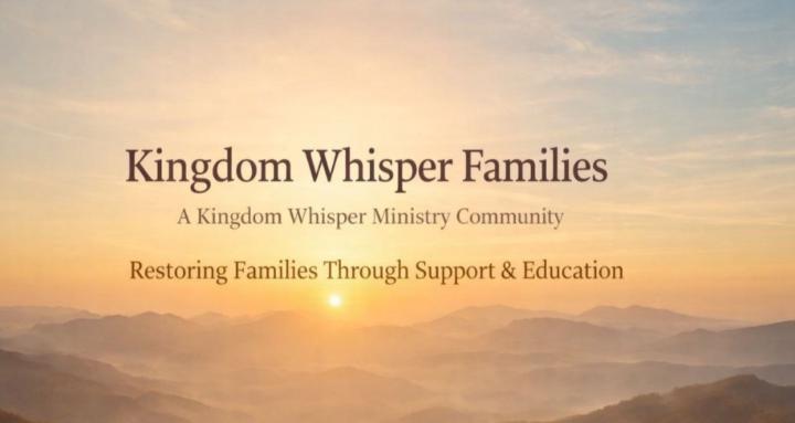 Kingdom Whisper Families