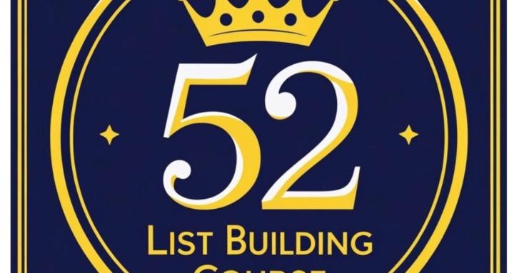 52 wks of List Building(resell