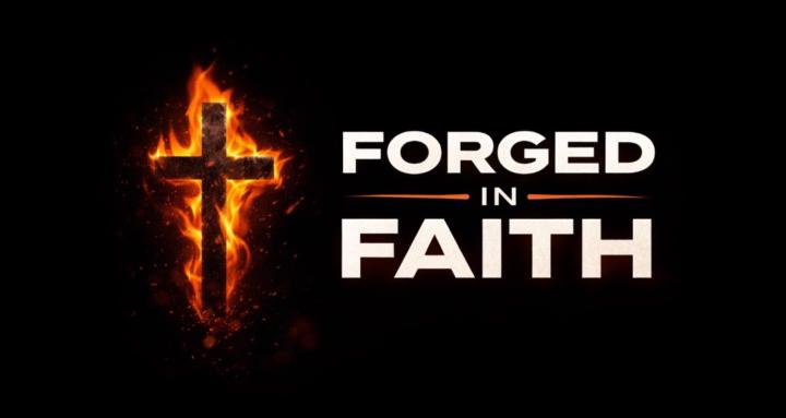 Forged In Faith 