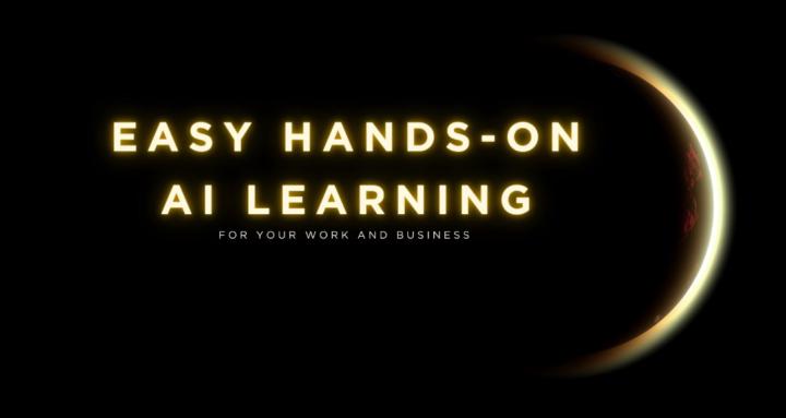 Easy Hands-On AI Learning