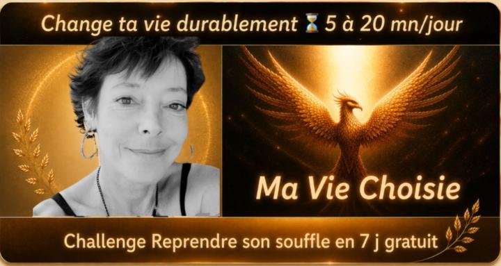 Ma vie choisie