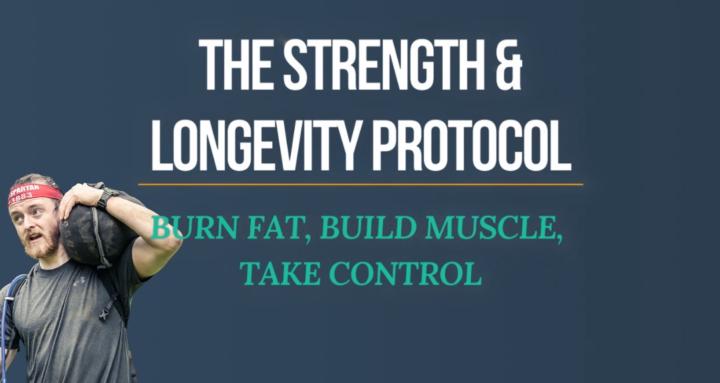 Strength & Longevity Protocol