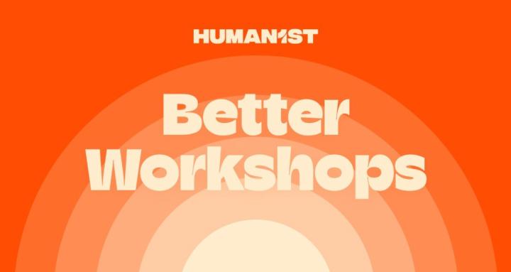Better Workshops