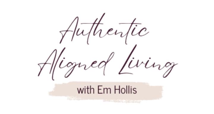 Authentic, Aligned Living