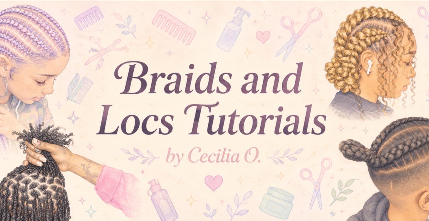 🎉 Welcome to the Braids, Locs & Hair Styling
