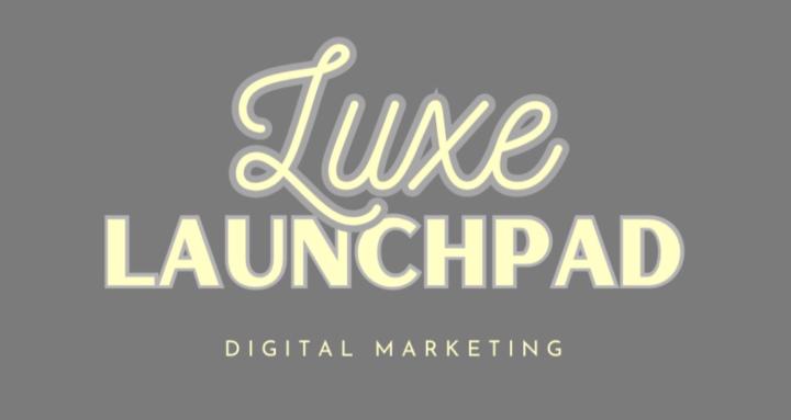 Luxe Launchpad