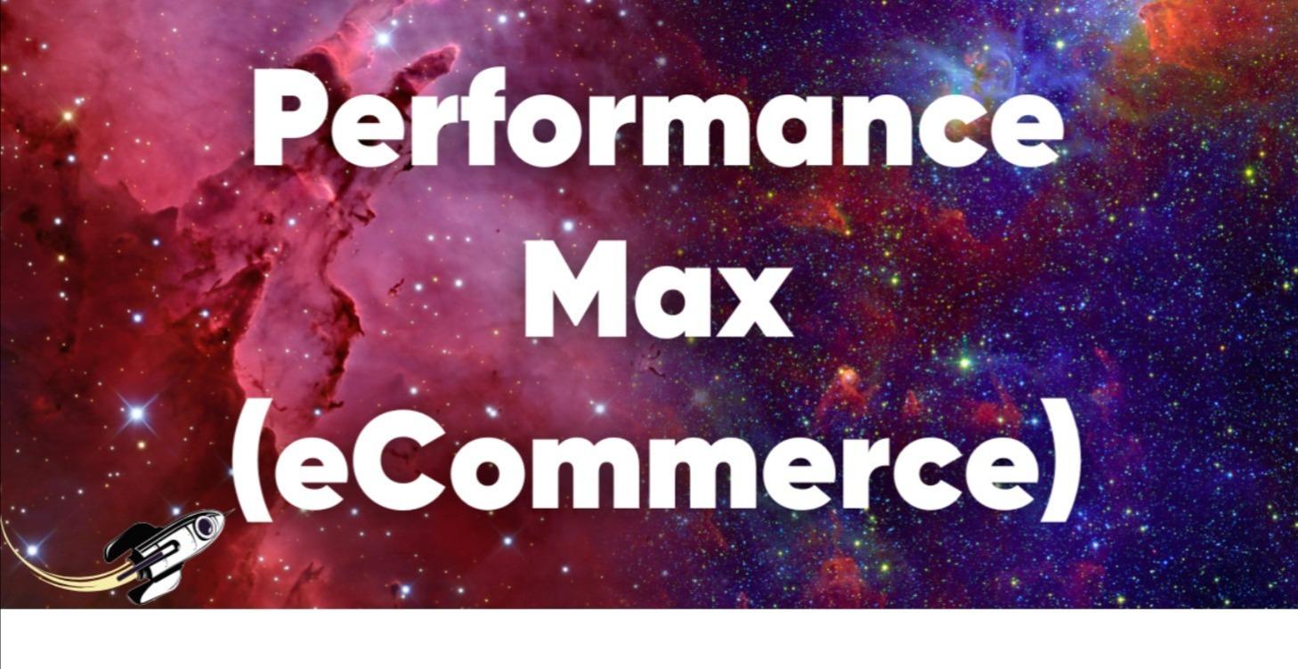 2026 Performance Max Course