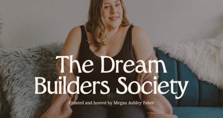 The Dream Builders Society