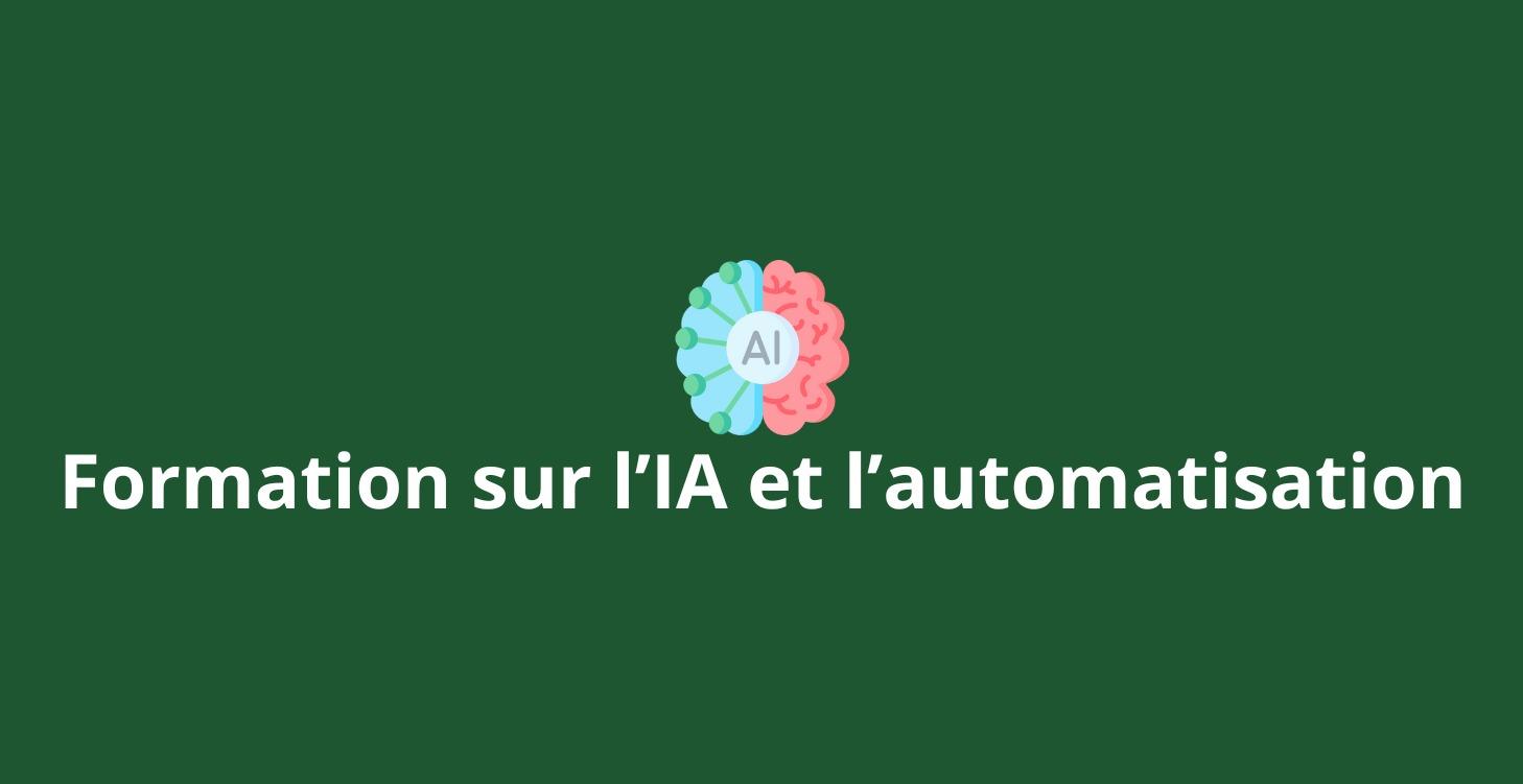 Formation sur l'IA & l'automatisation