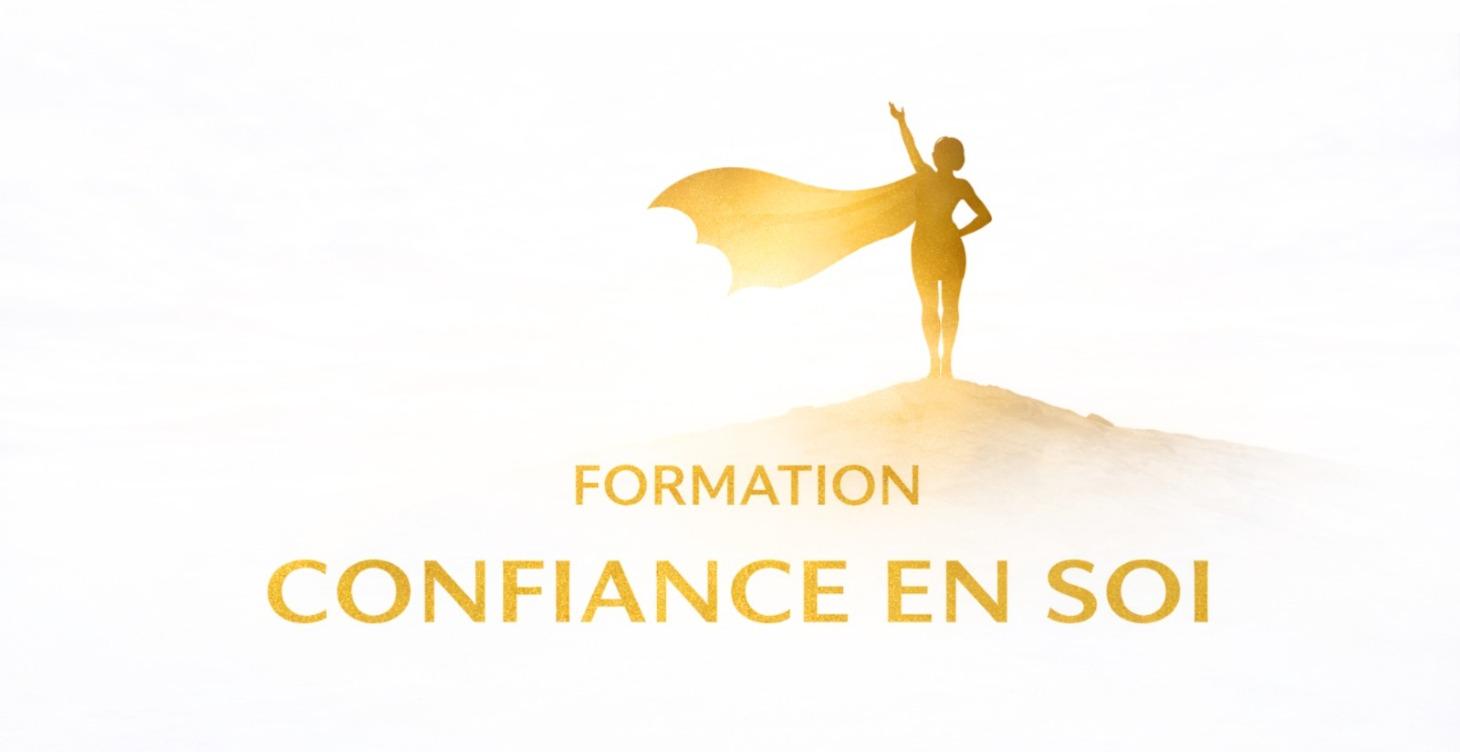 🎓 Formation - Confiance en Soi