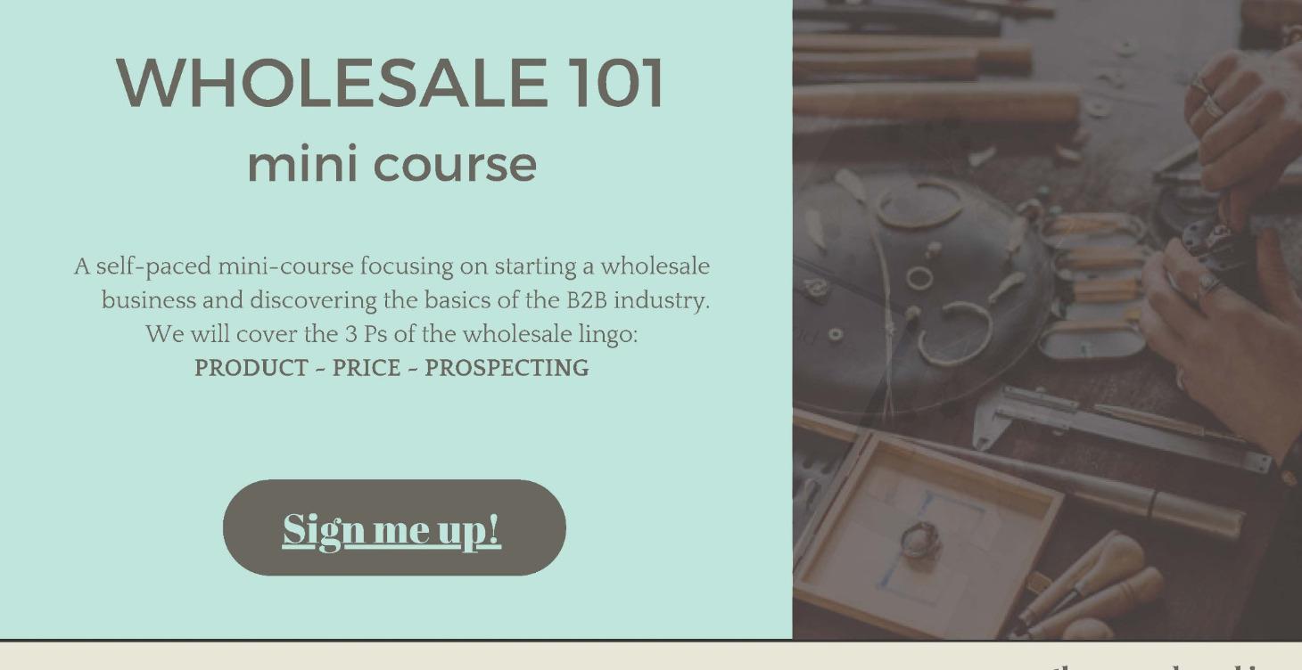 Wholesale 101 - mini course