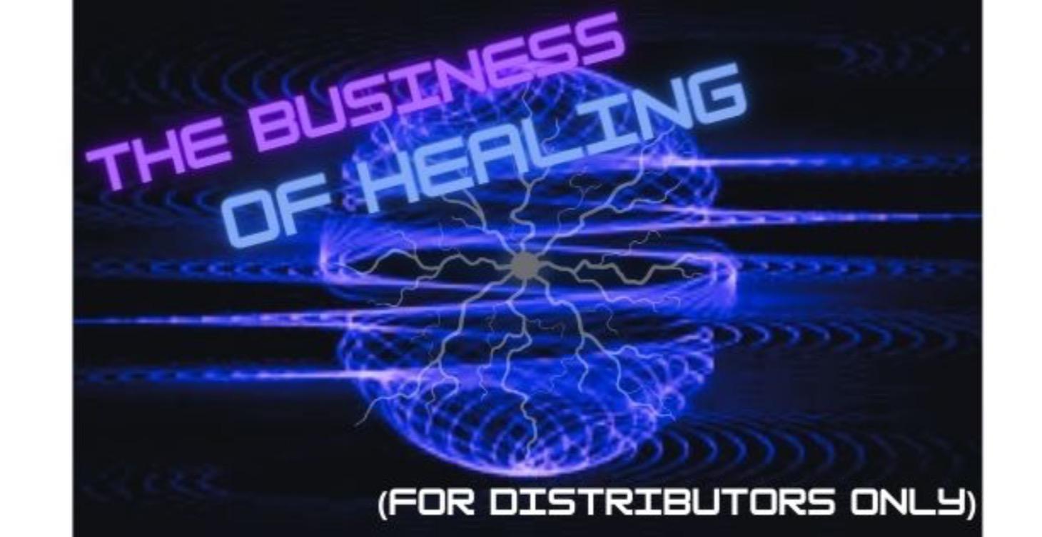 The Business of Healing (FOR DISTRIBUTORS ONLY)
