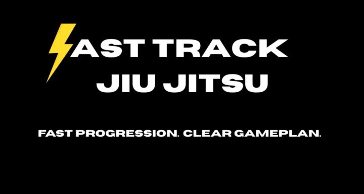 Fast Track Jiu Jitsu