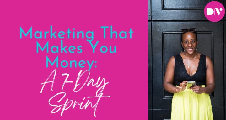 Marketing That Makes You Money