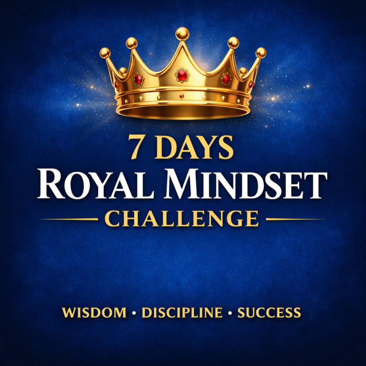 👑🔥 DÉFI 7 JOURS — MENTALITÉ ROYALE 🔥👑