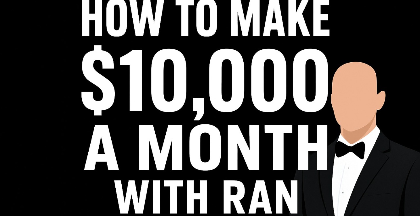 How to make $10,000 a month