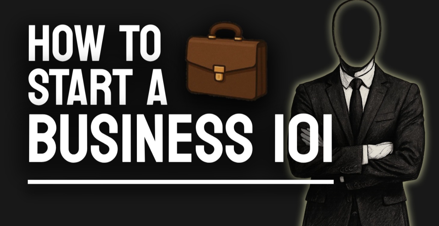How to start a Business 101