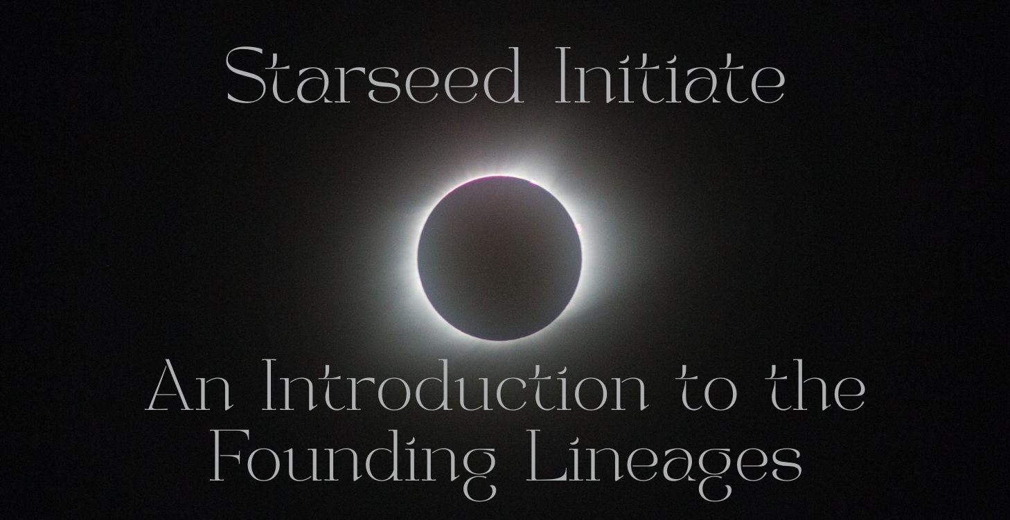 Starseed Initiate: An Introduction