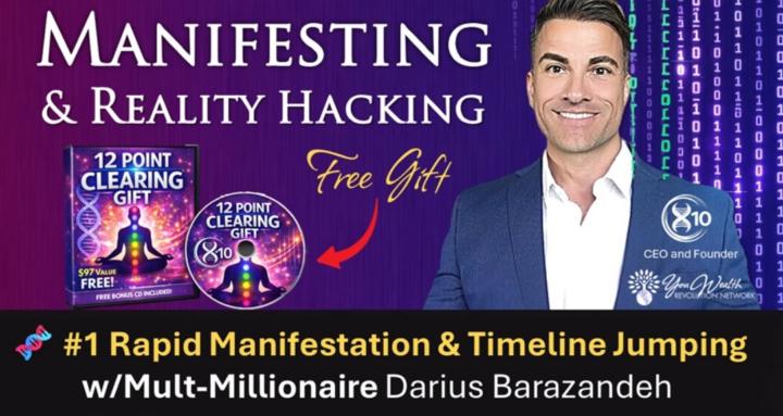 Manifesting & Reality Hacking