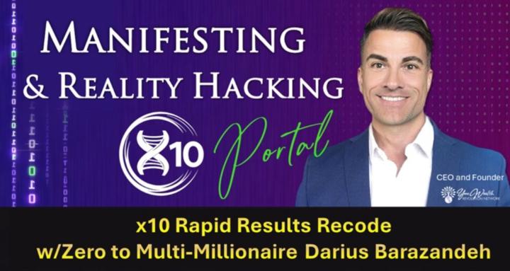 Manifesting & Reality Hacking