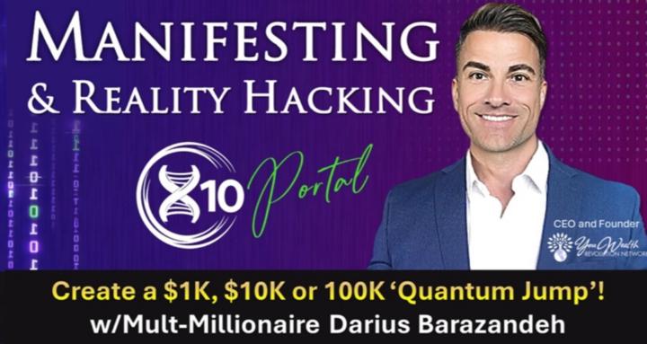 Manifesting & Reality Hacking