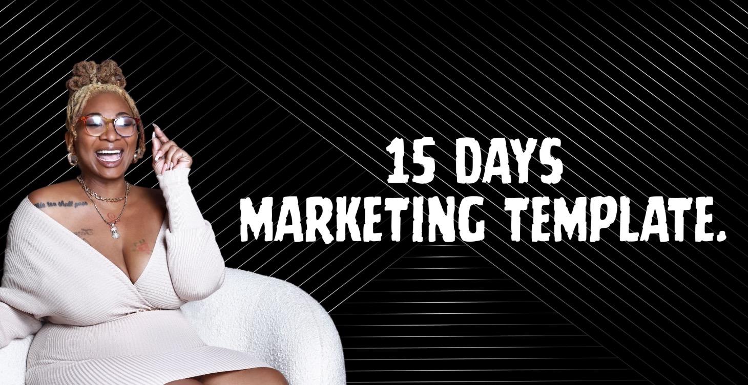 15 Day Marketing Template