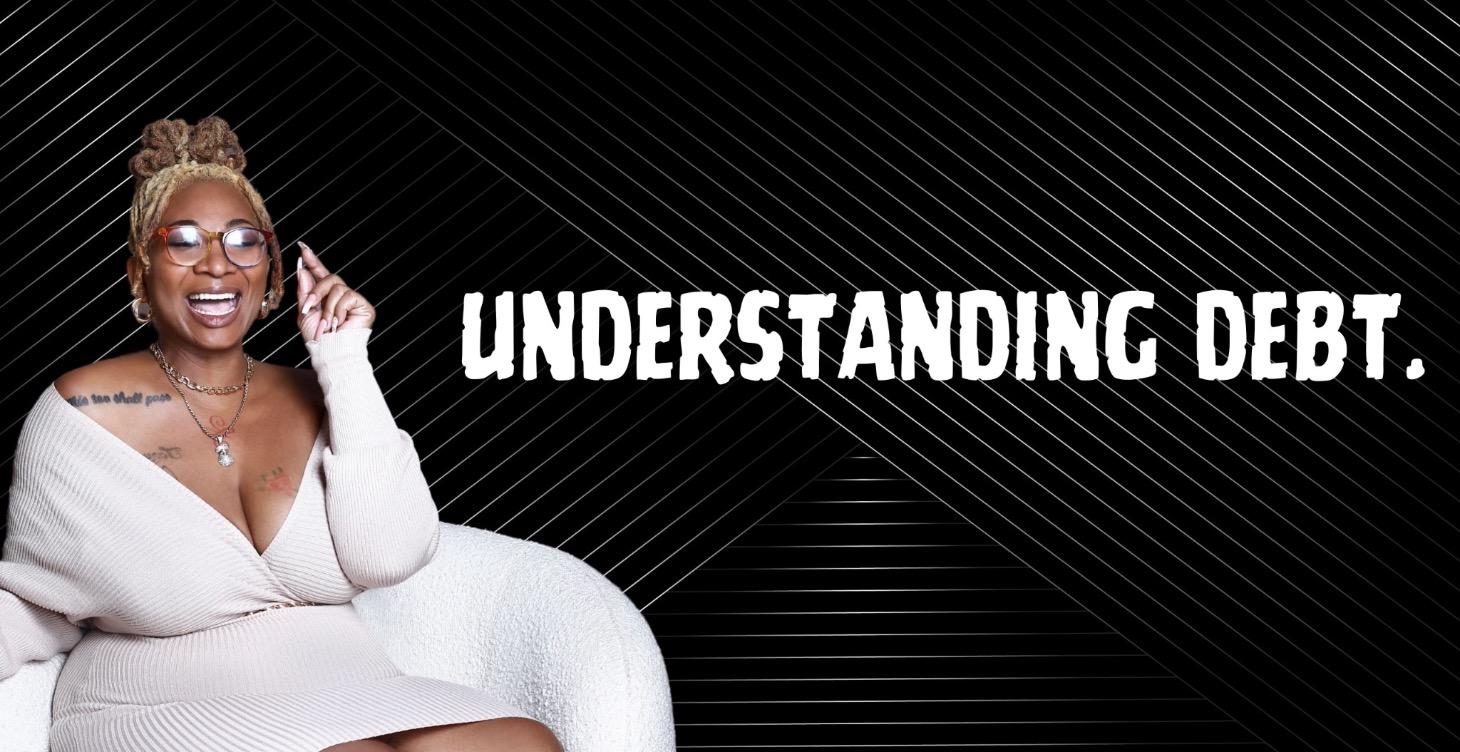 Understanding Debt