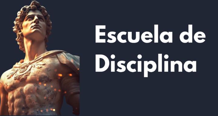 Escuela de Disciplina