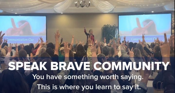 Speak Brave Community
