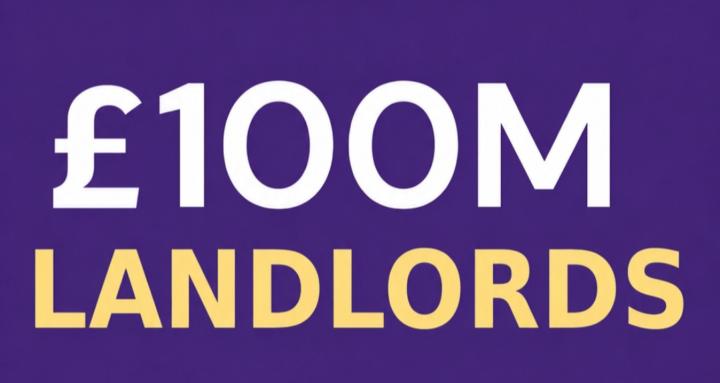 £100M LANDLORDS