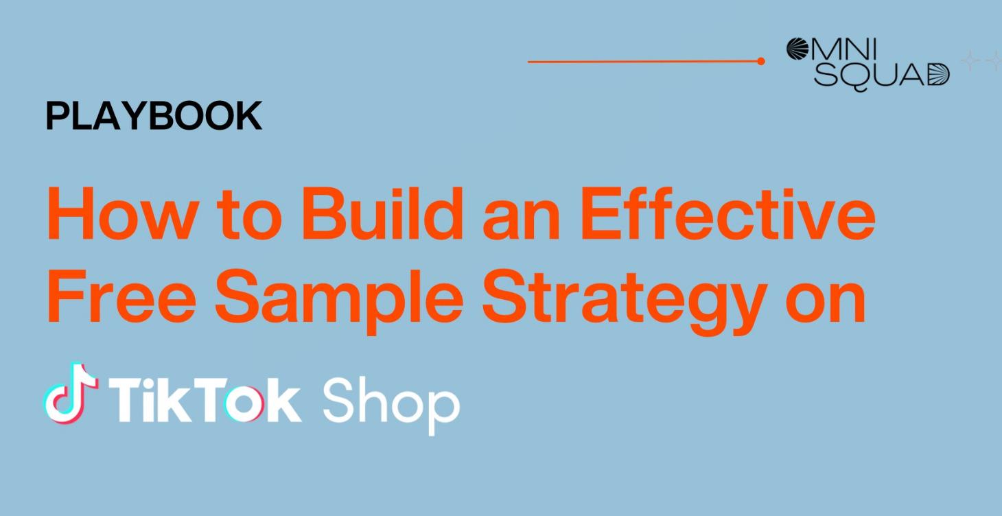 Playbook: Free Sample Strategy