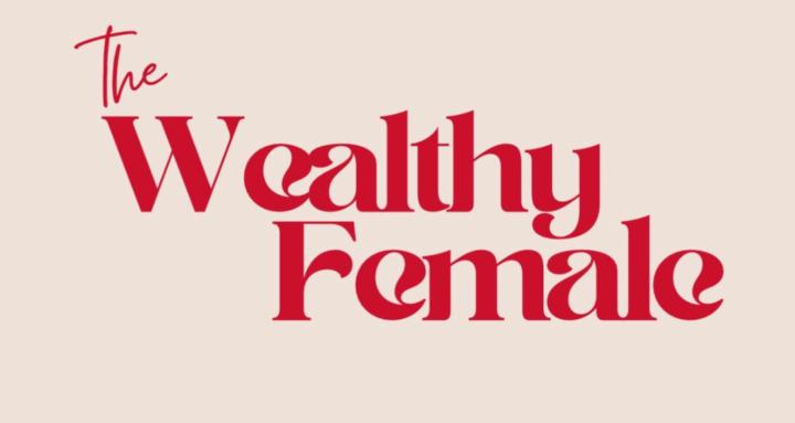 Wealthy Female Academy