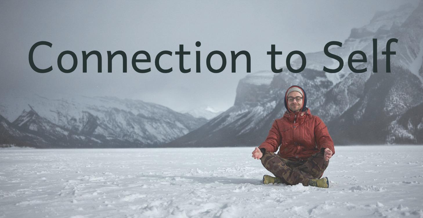Connection to Self