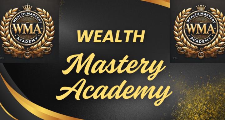 Wealth Mastery Academy
